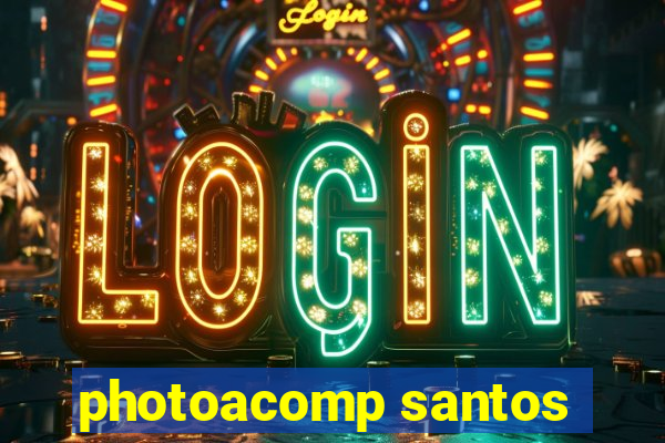 photoacomp santos